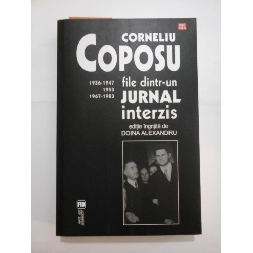 File dintr-un JURNAL INTERZIS  1936-1947,  1953,  1967-1983  -  CORNELIU  COPOSU